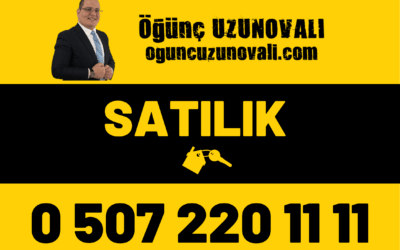 Öğünç UZUNOVALI Satılık Emlak İlanları